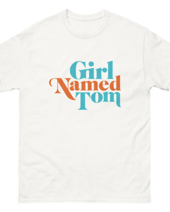 Girl Named Tom Unisex classic tee
