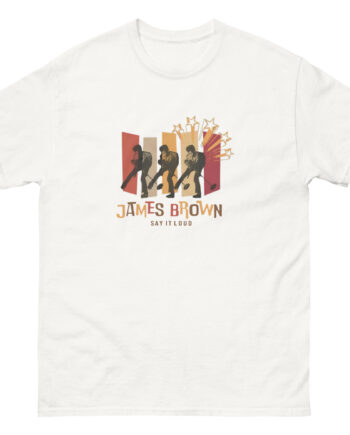 James Brown Say It Loud Crooner Unisex classic tee