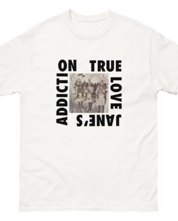 Janes Addiction True Love Unisex classic tee