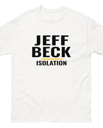 Jeff Beck Isolation Unisex classic tee